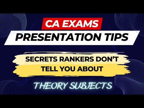 Present your Answers like a RANKHOLDER - CA Exam Edition (Theory Papers)