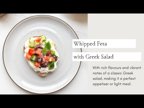 Whipped Feta with Greek Salad | Cooking with Zahra