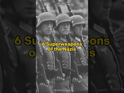 6 Superweapons of the Nazis #shorts #history #germany #ww2 #superweapons #war