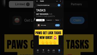 Paws Get Lucky Tasks 🚨| Paws Mystery Quest | Paws Update Today | Paws Airdrop #shorts #trending #fyp