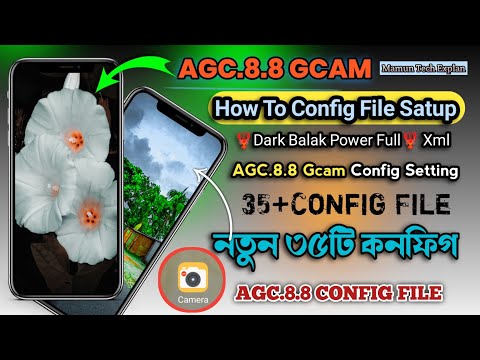 NEW Gcam AGC.8.8 Config File Full Satup | Gcam 8.4 Config File Download | Agc 8.8 Camera Setting