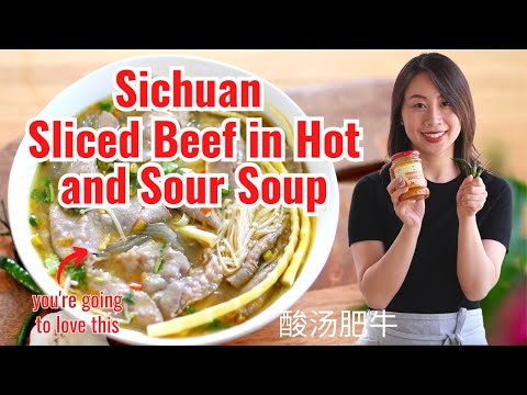 Sichuan Sliced Beef in Hot and Sour Soup| Suan Tang Fei Niu 酸汤肥牛