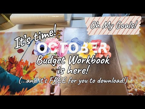 It’s Here! The FREE October Budget Workbook! | Oh My Goals!