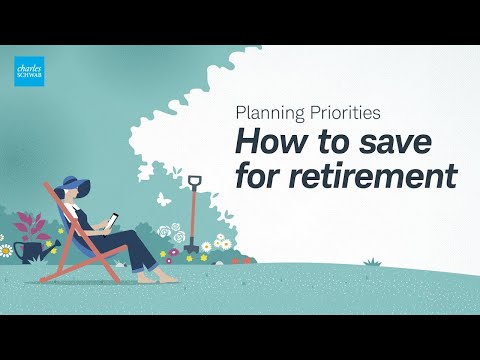 Planning Priorities: How to Save for Retirement