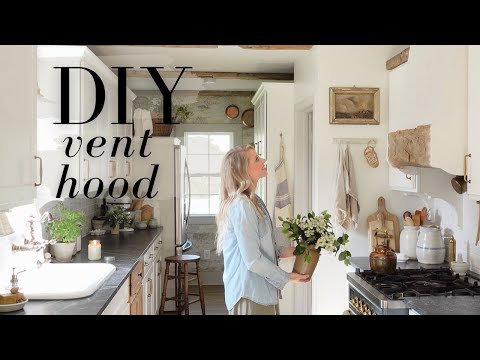 DIY Vent Hood | Step by Step Process of Our Newest Kitchen Addition