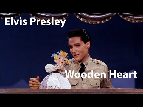 Elvis Presley - Wooden Heart (1960) G.I. Blues