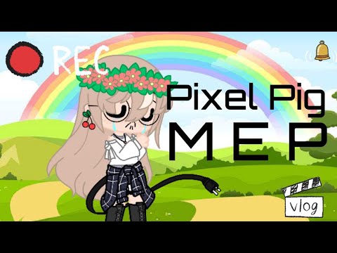 pixel Pig MEP ( CANCELLED)| birthday special | read Desc. |