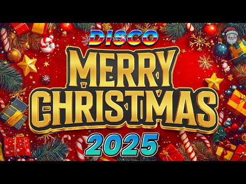 Amazing Music for Christmas Day💖Disco Merry Christmas Tunes 2025🎅Merry Christmas Medley 2025🎄