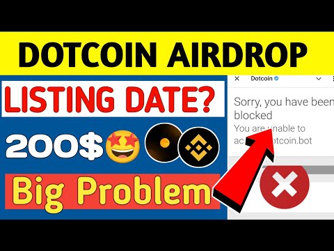 Dotcoin listing date || Dotcoin New update || Dotcoin bot not opening