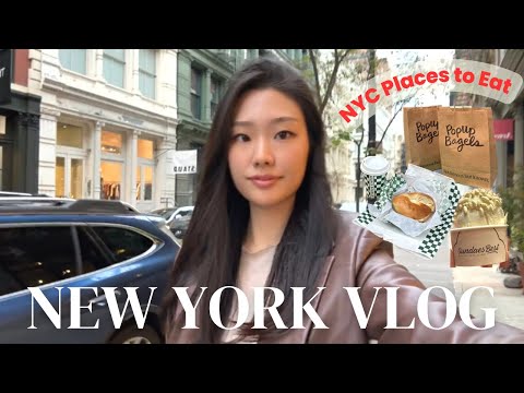 New York Vlog | Places to eat in NYC, Meeting friends, Trying new bagels