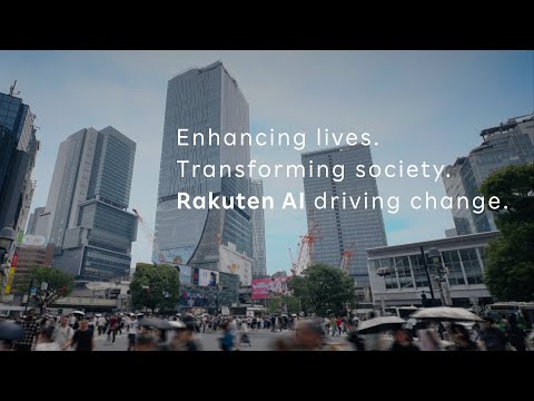 Enhancing lives. Transforming society. Rakuten AI driving change.