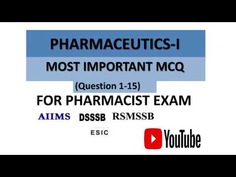 Pharmaceutics Part 1 MCQ  |pharmacist exam preparation| AIIMS, RSMBB, ESIC,CGHS,GPAT,NIPER