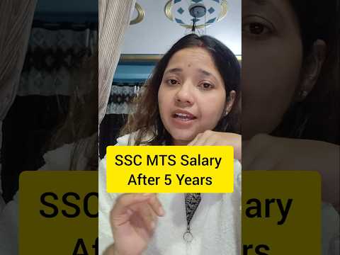 SSC MTS Salary After 5 Years|