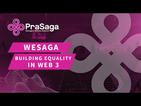 WESaga: Building Equality in Web 3 (Consensus 2022)