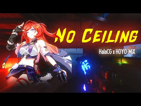 Gun Sync - No Ceiling - HOYO-MiX ✗ HalaCG