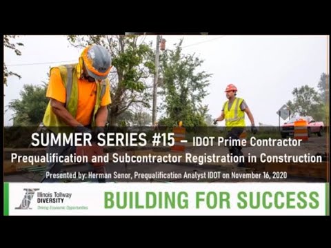 Illinois Tollway Webinar IDOT Prime Contractor Prequal & Subcontractor Registration In Construction