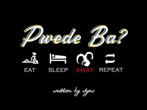 Pwede Ba? by Vlync