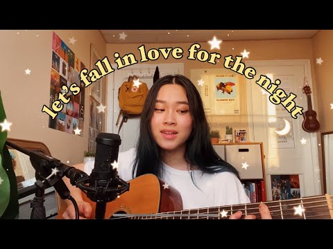 let's fall in love for the night - FINNEAS (cover)