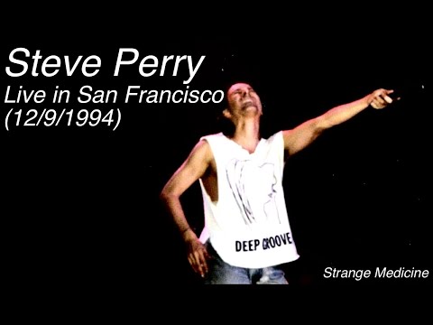 Steve Perry - Live in San Francisco (December 9th, 1994)