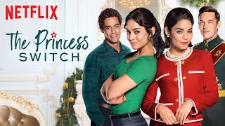 The Princess Switch | Resmi Fragman [HD] | Netflix