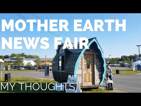 Mother Earth News Fair - Hope for Sustainability: My Thoughts