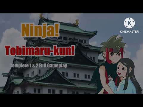 Ninja! Tobimaru-kun! 1 & 2 (忍者！トビマルくん！一＆二) Complete Full Gameplay.