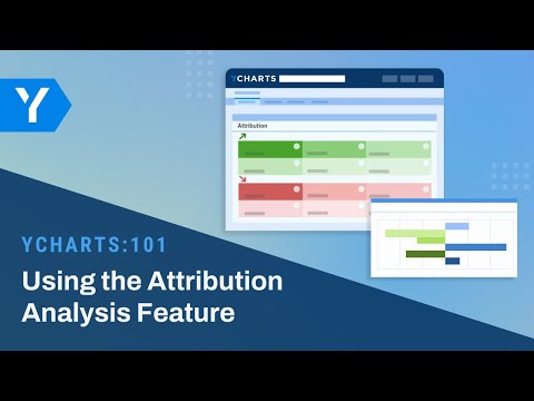 YCharts 101: Using the Attribution Analysis Feature