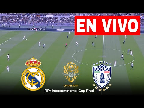 🔴[EN VIVO] Real Madrid vs Pachuca | Final Copa FIFA 2024/25 | Partido en Vivo Hoy!