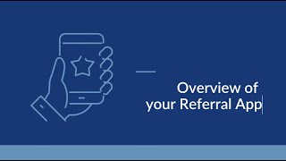 GTR Overview of the Referral App