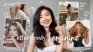 How to be FEMININE (even if you aren’t naturally girly)💕classy etiquette, glow up tips, style advice