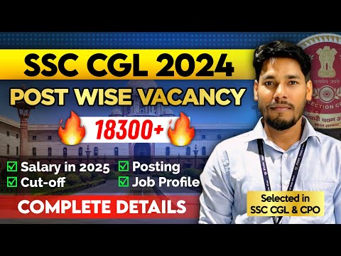 Ssc Cgl 2024 post wise vacancy | salary💰| posting | post preference 🔥