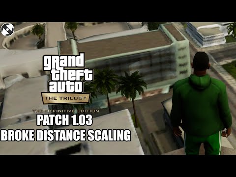 The latest GTA Trilogy patch broke Distance Scaling...