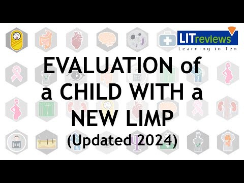 How to Evaluate A Child Presenting With A New Limp