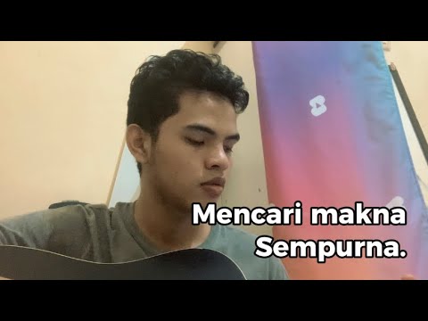 Apa itu SEMPURNA ?? | nasihat seorang kakak #4