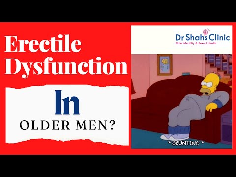 What causes erectile dysfunction in older males? @DrShahDupesh