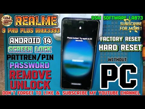 Realme 9/9 Pro Plus Hard Reset|Android 14 Without PC|Realme RMX-3393 pattern unlock|GsmSoftWareLab73