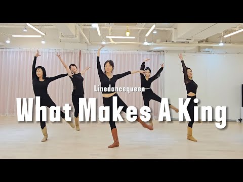 What Makes A King Line Dance l Advanced l 왓 메이크스 어 킹 라인댄스 l Linedancequeen l Junghye Yoon