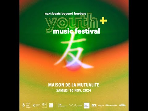 Youth+ Music Festival @ PARIS