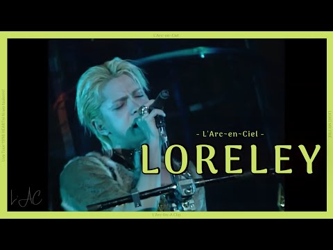 LORELEY - L’Arc~en~Ciel  [Tour ‘98 Heart ni hi wo tsukero ‘Light My Fire’]