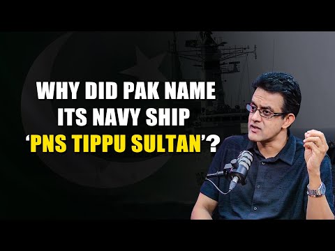 Why did Pakistan name one of its navy ships after Tipu Sultan?