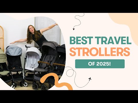 Best Travel Strollers of 2025: Top Compact Strollers for Airport & City Adventures | CANADA