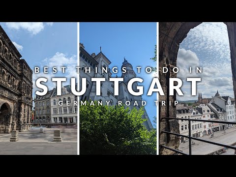 Driving Across Germany: Neuschwanstein, Stuttgart & Trier