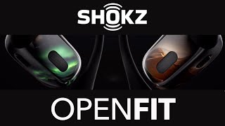 Shokz OpenFit - What You Need To Know