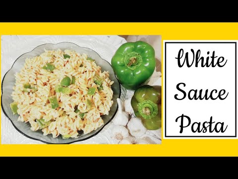 Pasta in White Sauce | White Sauce Pasta | Pasta Recipe | Easy White Sauce Recipe