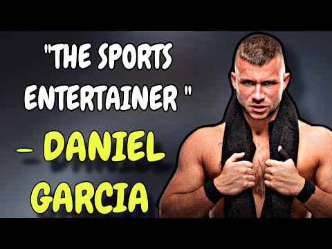 THE SPORTS ENTERTAINER : Can Daniel Garcia Become A Breakout Star In AEW?