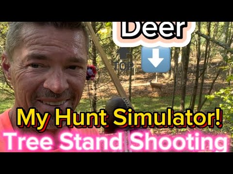 My Hunt Simulator! Shooting From A Real Deer Stand Is Way Different!