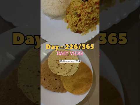 Day - 226/365 Days Challenge of Mission 10K subscribers#shorts  #foodvlog #minivlog #ytshorts #yt