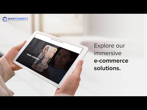 ShopConnect Video Connect: Hyper-Personalization at its Finest