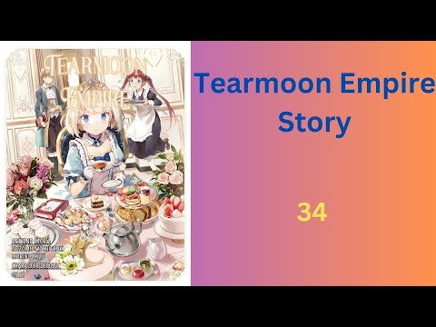 Tearmoon Empire Story ep. 34 ( ENG )