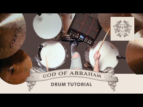 Tutorial | "God Of Abraham" | Drums | Vertical Worship